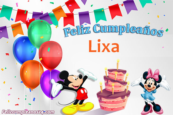 Imágenes Bonitas de Cumpleaños Lixa - Feliz Cumpleaños Lixa. Tarjetas De Felicitaciones E Imágenes