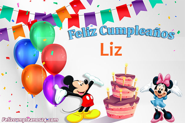 Imágenes Bonitas de Cumpleaños Liz - Feliz Cumpleaños Liz. Tarjetas De Felicitaciones E Imágenes