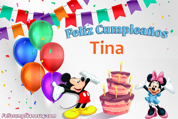 Imágenes Bonitas de Cumpleaños Tina - Feliz Cumpleaños Tina. Tarjetas De Felicitaciones E Imágenes