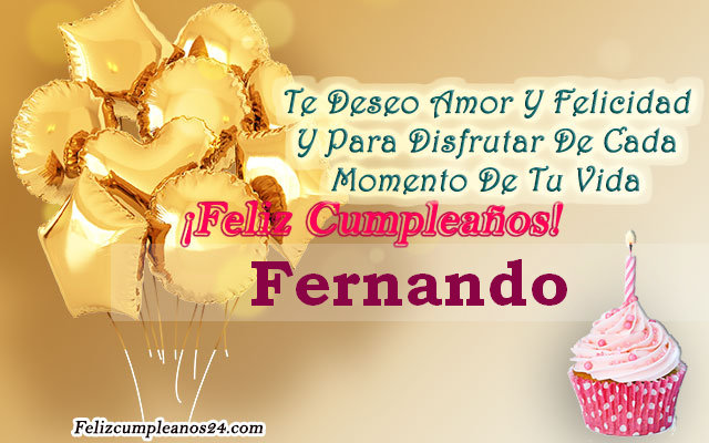 Tarjetas para desear feliz cumpleaños Fernando - Feliz Cumpleaños Fernando Tarjetas De Felicitaciones E Imágenes
