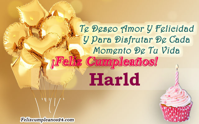 Tarjetas para desear feliz cumpleaños Harld - Feliz Cumpleaños Harld Tarjetas De Felicitaciones E Imágenes