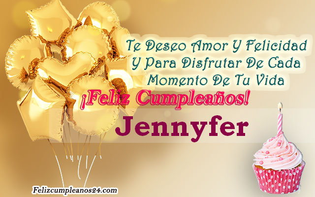Tarjetas para desear feliz cumpleaños Jennyfer - Feliz Cumpleaños Jennyfer. Tarjetas De Felicitaciones E Imágenes