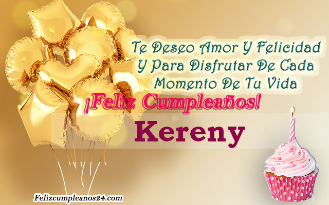 Tarjetas para desear feliz cumpleaños Kereny - Feliz Cumpleaños Kereny. Tarjetas De Felicitaciones E Imágenes