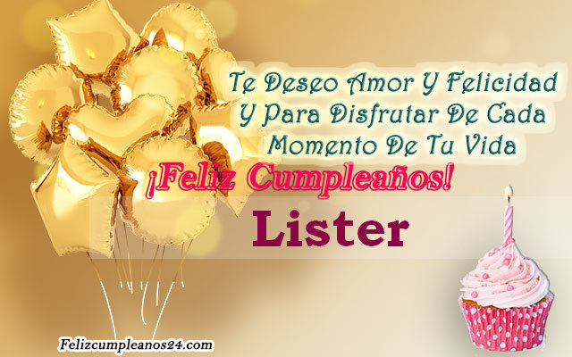 Tarjetas para desear feliz cumpleaños Lister - Feliz Cumpleaños Lister. Tarjetas De Felicitaciones E Imágenes
