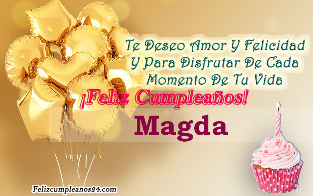 Tarjetas para desear feliz cumpleaños Magda - Feliz Cumpleaños Magda. Tarjetas De Felicitaciones E Imágenes
