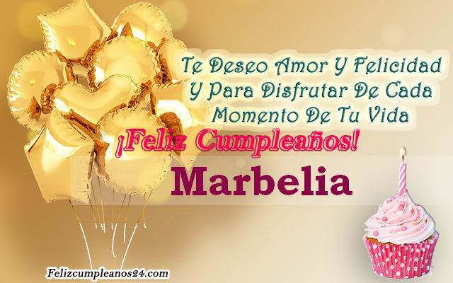Tarjetas para desear feliz cumpleaños Marbelia - Feliz Cumpleaños Marbelia. Tarjetas De Felicitaciones E Imágenes