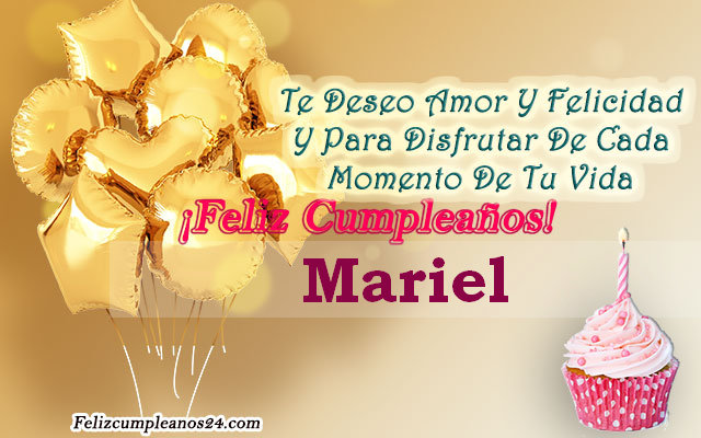 Tarjetas para desear feliz cumpleaños Mariel - Feliz Cumpleaños Mariel. Tarjetas De Felicitaciones E Imágenes