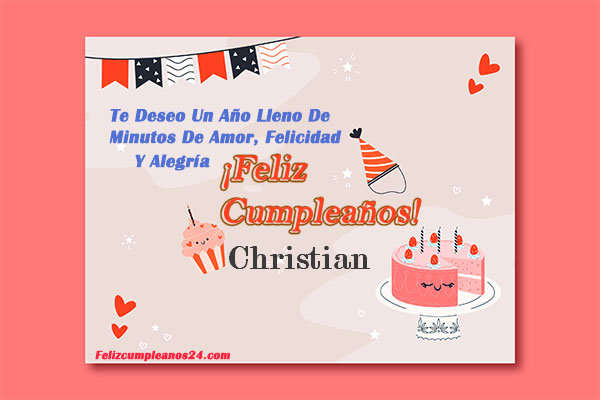 tarjetas Feliz Cumpleaños para ti Christian - Feliz Cumpleaños Christian. Tarjetas De Felicitaciones E Imágenes
