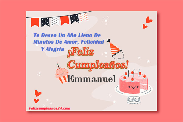 tarjetas Feliz Cumpleaños para ti Emmanuel - Feliz Cumpleaños Emmanuel. Tarjetas De Felicitaciones E Imágenes