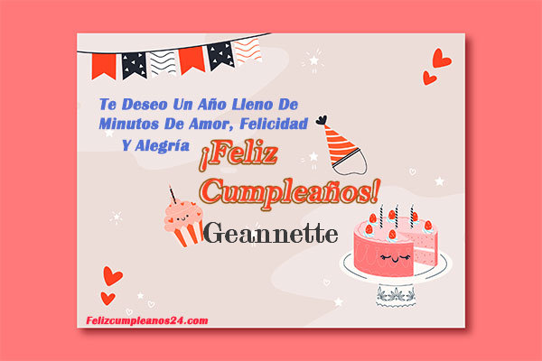 tarjetas Feliz Cumpleaños para ti Geannette - Feliz Cumpleaños Geannette Tarjetas De Felicitaciones E Imágenes
