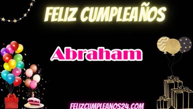 Feliz Cumpleanos Abraham 390x220 - Feliz Cumpleanos Abraham