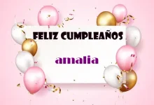Feliz Cumpleanos Amalia 220x150 - Feliz Cumpleaños Amalia