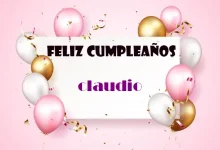 Feliz Cumpleanos Claudio 220x150 - Feliz Cumpleaños Claudio