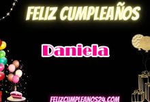 Feliz Cumpleanos Daniela 220x150 - Feliz Cumpleanos Daniela