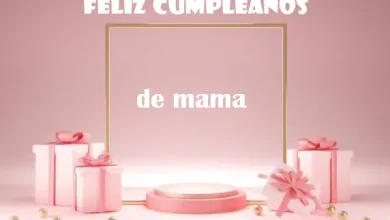 Feliz Cumpleanos De Mama 390x220 - Feliz Cumpleaños De Mama