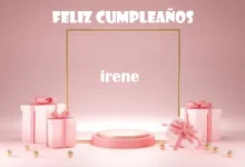 Feliz Cumpleanos Irene 220x150 - Feliz Cumpleaños Irene