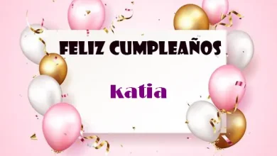 Feliz Cumpleanos Katia 390x220 - Feliz Cumpleaños Katia