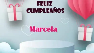 Feliz Cumpleanos Marcela 390x220 - Feliz Cumpleaños Marcela