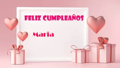 Feliz Cumpleanos Maria 390x220 - Feliz Cumpleaños Maria