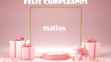Feliz Cumpleanos Matias 390x220 - Feliz Cumpleaños Matias