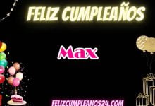 Feliz Cumpleanos Max 220x150 - Feliz Cumpleanos Max