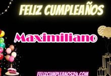 Feliz Cumpleanos Maximiliano 220x150 - Feliz Cumpleanos Maximiliano