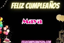 Feliz Cumpleanos Maya 220x150 - Feliz Cumpleanos Maya