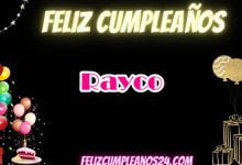 Feliz Cumpleanos Rayco 220x150 - Feliz Cumpleanos Rayco