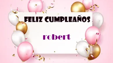 Feliz Cumpleanos Robert 390x220 - Feliz Cumpleaños Robert