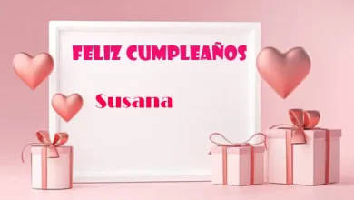 Feliz Cumpleanos Susana 390x220 - Feliz Cumpleaños Susana