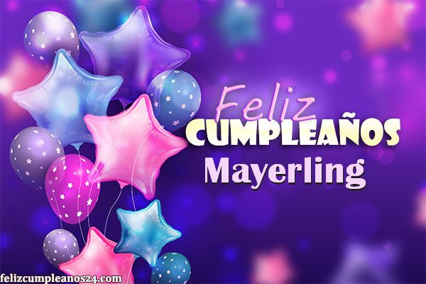 Feliz Cumpleanos Mayerling Tarjetas De Felicitaciones E Imagenes - Feliz Cumpleaños Mayerling. Tarjetas De Felicitaciones E Imágenes
