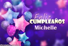Feliz Cumpleanos Michelle Tarjetas De Felicitaciones E Imagenes 220x150 - Feliz Cumpleaños Michelle. Tarjetas De Felicitaciones E Imágenes