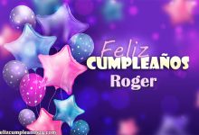 Feliz Cumpleanos Roger Tarjetas De Felicitaciones E Imagenes 220x150 - Feliz Cumpleaños Roger. Tarjetas De Felicitaciones E Imágenes